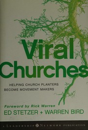Viral Churches Helping Church Planters Become Movement Makers 1st Ed Stetzer