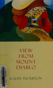 View From Mount Diablo Thompson Ralph