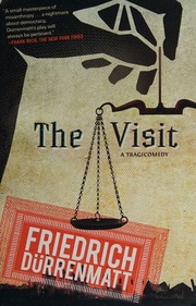The Visit A Tragicomedy Durrenmatt Friedrich Durrenmatt