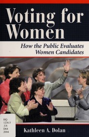 Voting For Women How The Public Evaluates Women Candidates None Dolan