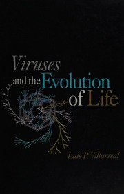 Viruses And The Evolution Of Life Villarreal Luis P