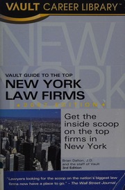 Vault Guide To The Top New York Law Firms 2008 3 Edition Dalton