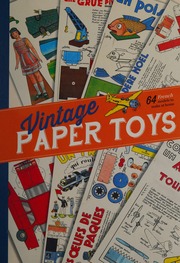 Vintage Paper Toys 64 Models To Make At Home Fries Franck