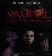 Vampire Legends And Myths Hellman Roxanne Hall Derek 1930