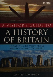 A Visitors Guide To A History Of Britain Davidson Martin P Martin Peter