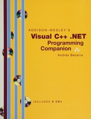 Visual C Net Programming Companion With 6 Cd 04 Edition Andres Becerra