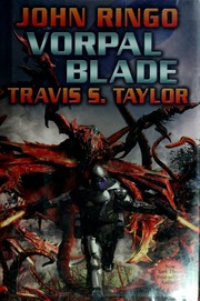 Vorpal Blade John Ringo And Travis S Taylor John Ringo