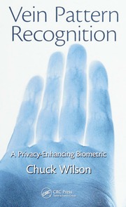 Vein Pattern Recognition A Privacyenhancing Biometric Wilson