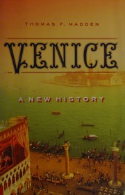 Venice A New History Madden Thomas F