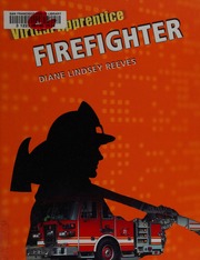 Virtual Apprentice Firefighter 1 Edition Reeves Diane Lindsey