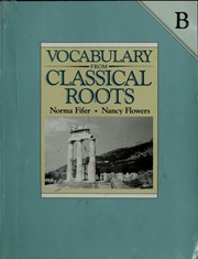 Vocabulary From Classical Roots Fifer Norma Flowers Nancy Flowers