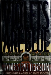 Violets Are Blue A Novel Patterson James 1947