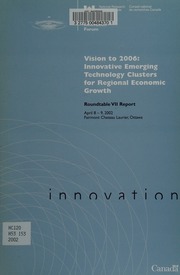 Vision To 2006 Innovative Emerging Technology Clusters For Regional Economic Growth Regional Innovation Forum 7th 2002 Ottawa