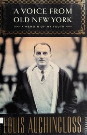 A Voice From Old New York A Memoir Of My Youth None Auchincloss