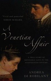 A Venetian Affair Di Robilant Andrea