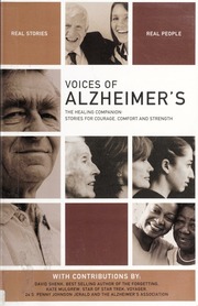 Voices Of Alzheimers The Healing Companion Stories For Courage Comfort And Strength Healing Project