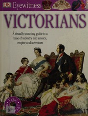 Victorians Eyewitness Guide Eyewitness Dorling Kindersley