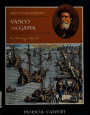 Vasco Da Gama So Strong A Spirit Calvert Patricia