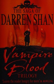 Vampire Blood Trilogy Shan Darren Shan Darren Cirque Du Freak Shan