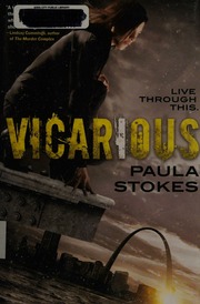 Vicarious First Edition Stokes Paula Author