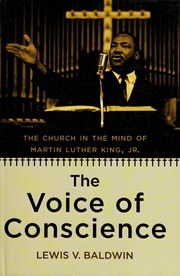 The Voice Of Conscience The Church In The Mind Of Martin Luther King Jr Baldwin
