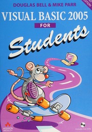 Visual Basic 2005 For Students Bell Doug 1944 Parr Mike 1949