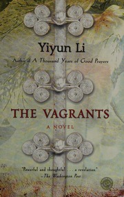 The Vagrants A Novel Li Yiyun 1972