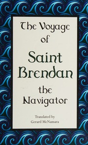 The Voyage Of Saint Brendan The Navigator Brendan Saint Mcnamara