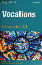 Vocations Answering Gods Call Cooper Jenna M Sweeney Luke Dailey