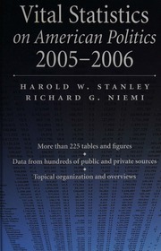 Vital Statistics On American Politics 20052006 Rev Ed Edition Stanley