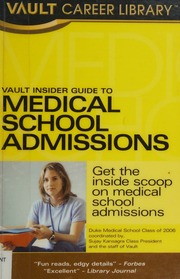 Vault Insider Guide To Medical School Admissions Kansagra Sujay Vault Firm Duke University School Of Medicine