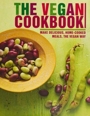 The Vegan Cookbook Make Delicious Homecooked Meals The Vegan Way Parragon Books Ltd