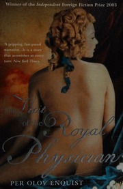 The Visit Of The Royal Physician Enquist Per Olov