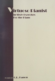The Virtuoso Pianist In Sixty Exercises For The Piano Hanon Charles Louis