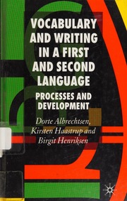 Vocabulary And Writing In A First And Second Language Processes And Development Albrechtsen