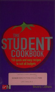 The Virgin Student Cookbook 150 Quick And Easy Recipes To Suit All Budgets Leblanc