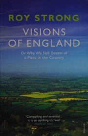 Visions Of England A Little History Of Our National Imagination Strong
