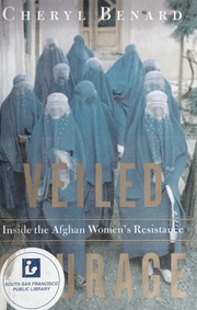 Veiled Courage 1st Edition Cheryl Benard