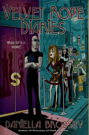 The Velvet Rope Diaries Brodsky Daniella