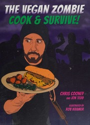The Vegan Zombie Cook Survive Cooney Chris Author Tedd Jon