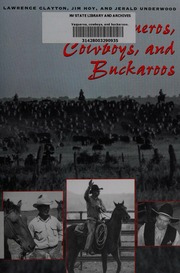 Vaqueros Cowboys And Buckaroos Clayton Lawrence 19382000 Hoy