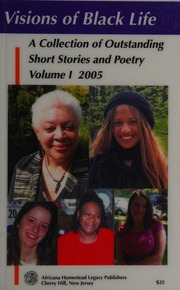Visions Of Black Life A Collection Of Outstanding Short Stories And Poetry Williams