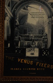 The Venus Fixers The Remarkable Story Of The Allied Soldiers Who Saved Italys Art During World War Ii Brey