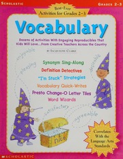 Vocabulary Dozens Of Activities With Engaging Reproducibles That Kids Will Love From Creative Teachers Across The Country Clarke