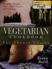 Vegetarian Cookbook For Cheese Lovers Buell Tonya
