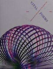 Vital Forms American Art And Design In The Atomic Age 19401960 Rapaport
