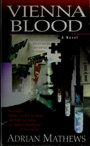 Vienna Blood A Novel Mathews Adrian 1957