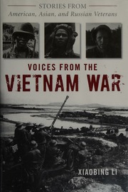 Voices From The Vietnam War Stories From American Asian And Russian Veterans Li