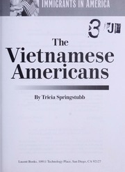 The Vietnamese Americans 1 Edition Springstubb Tricia