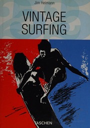 Vintage Surfing Jim Heimann